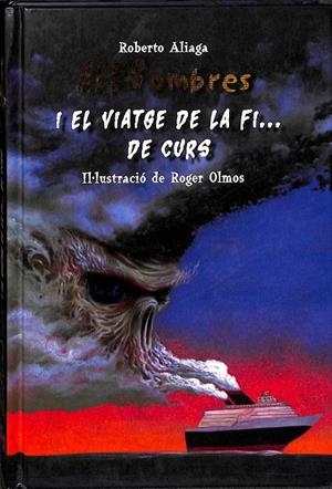 ALES OMBRES, I EL VIATGE DE LA FI... DE CURS (CATALÁN) | ROBERTO ALIAGA