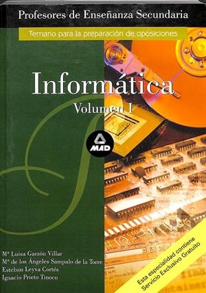 INFORMÁTICA VOL 1 TEMARIO PARA LA PREPARACION DE OPOSICIONES | ESTEBEAN LEYVA CORTES