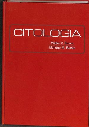 CITOLOGIA | WALTER V. BROWN