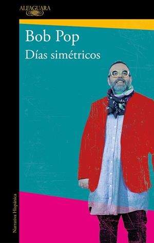 DÍAS SIMÉTRICOS | POP, BOB