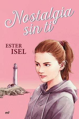 NOSTALGIA SIN TI | ISEL, ESTER