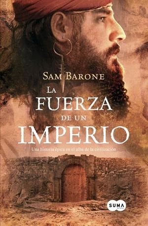 LA FUERZA DE UN IMPERIO | BARONE, SAM