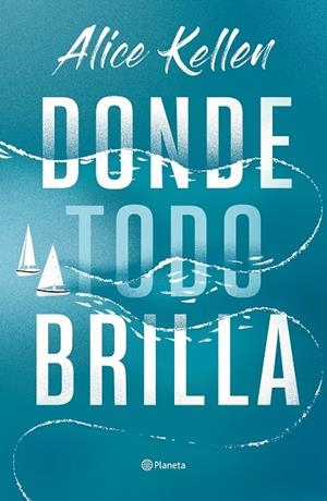 DONDE TODO BRILLA | KELLEN, ALICE