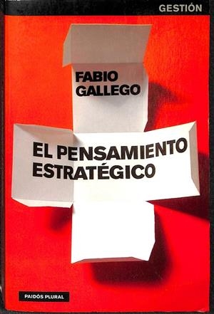 EL PENSAMIENTO ESTRATÉGICO | GALLEGO, FABIO