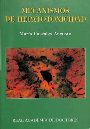 MECANISMOS DE HEPATOTOXICIDAD | MARÍA CASCALES ANGOSTO