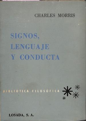 SIGNOS, LENGUAJE Y CONDUCTA | CHARLES MORRIS