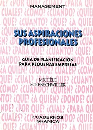 SUS ASPIRACIONES PROFESIONALES | MICHELE ECKECHWILLER
