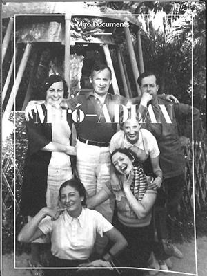 MIRÓ - ADLAN. UN ARCHIU DE LA MODERNITAT (CATALÁN) | MIRO DOCUMENTS