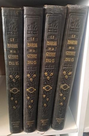 LE PANORAMA DE LA GUERRE DE 1914-15 4 TOMOS (FRANCÉS) | L- COLONEL ROUSSET