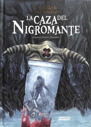 LA HORDA DEL DIABLO. LA CAZA DEL NIGROMANTE. LIBRO I | MARTÍN MORALES ANTONIO