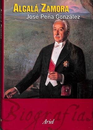 ALCALÁ ZAMORA | JOSE PEÑA GONZALEZ