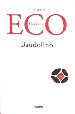 BAUDOLINO TRADUCCIÓN DE HELENA LOZANO MIRALLES. | ECO UMBERTO