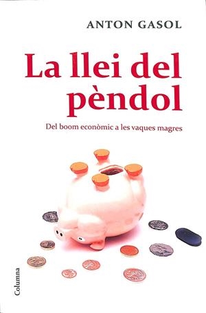 LA LLEI DEL PÈNDOL (CATALÁN) | GASOL MAGRIÑÀ, ANTON