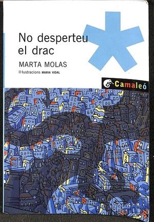 NO DESPERTEU AL DRAC (CATALÁN) | MOLAS, MARTA
