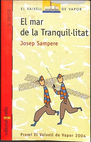 EL VAIXELL DE VAPOR - EL MAR DE LA TRANQUIL.LITAT (CATALÁN) | SAMPERE I MARTÍ, JOSEP