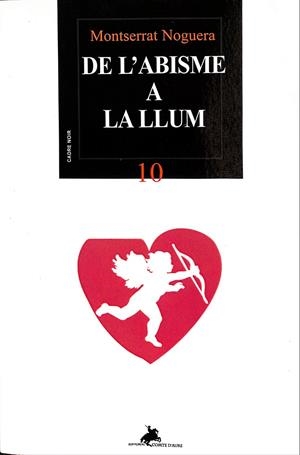 DE L'ABISME A LA LLUM (CATALÁN) | NOGUERA PERATHONER, MONTSERRAT