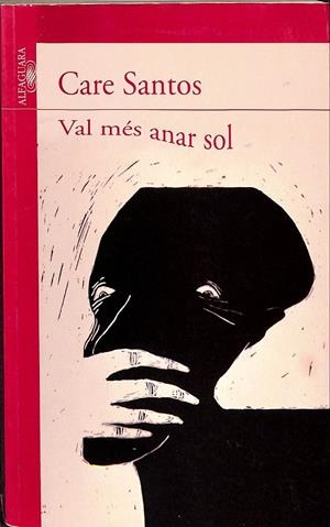 VAL MÉS ANAR SOL (CATALÁN) | CARE SANTOS