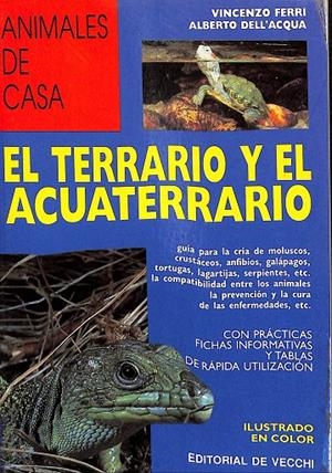 EL TERRARIO Y EL ACUATERRARIO | VICENZO FERRI, ALBERTO DELL`ACQUA