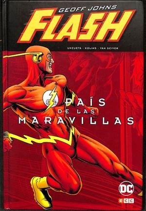 FLASH DE GEOFF JOHNS EL PAÍS DE LAS MARAVILLAS | JOHNS, GEOFF