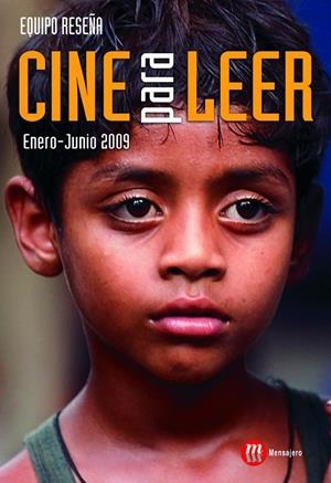CINE PARA LEER (ENERO-JUNIO 2009) | EQUIPO RESEÑA
