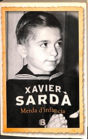 MERDA D'INFÀNCIA (CATALÁN) | SARDÀ, XAVIER