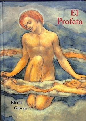 EL PROFETA | KHALIL GIBRAN
