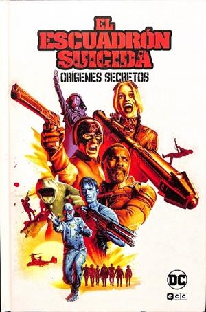 EL ESCUADRÓN SUICIDA: ORÍGENES SECRETOS | VARIOS AUTORES