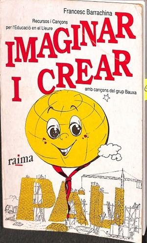 IMAGINAR I CREAR AMB CANÇONS DEL GRUPO BAUXA (CATALÁN) | FRANCES BARRACHINA