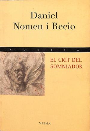 EL CRIT DEL SOMNIADOR (CATALÁN) | NOMEN I RECIO, DANIEL