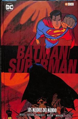 BATMAN Y SUPERMAN: LOS MEJORES DEL MUNDO | KESEL, KARL/MORGAN, TOM