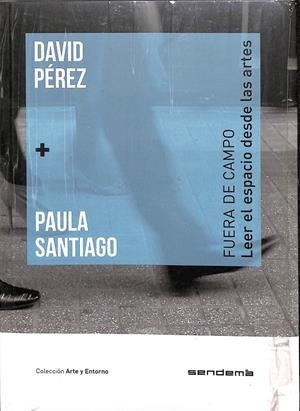 FUERA DE CAMPO (PRECINTADO) | PERÉZ, DAVID/SANTIAGO, PAULA