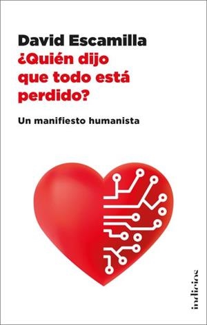 ¿QUIÉN DIJO QUE TODO ESTÁ PERDIDO? | ESCAMILLA IMPARATO, DAVID