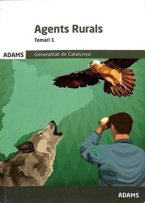 TEMARI 1 AGENTS RURALS GENERALITAT DE CATALUNYA (CATALÁN) | VARIOS AUTORES