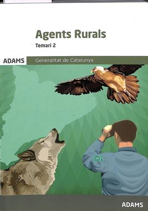 TEMARI 2 AGENTS RURALS GENERALITAT DE CATALUNYA (CATALÁN) | VARIOS AUTORES