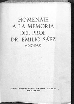 HOMENAJE A LA MEDMORIA DEL PROFESOR DR. EMILIO SÁEZ (1927-19889 | AUTORES VARIOS