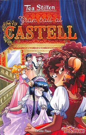 TEA STILTON - GRAN BALL AL CASTELL (CATALÁN) | STILTON, TEA