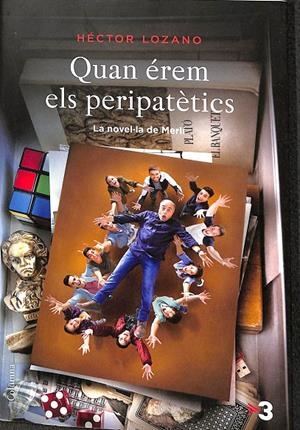 QUAN ÉREM ELS PERIPATÈTICS (CATALÁN) | HECTOR LOZANO