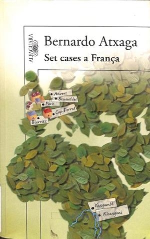 SET CASES A FRANÇA (CATALÁN) | BERNARDO ATXAGA