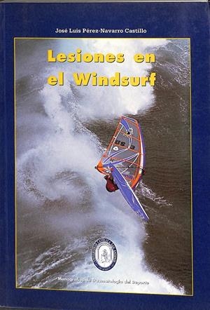 LESIONES EN WINDSURF | JOSE LUIS PEREZ- NAVARRO CASTILLO