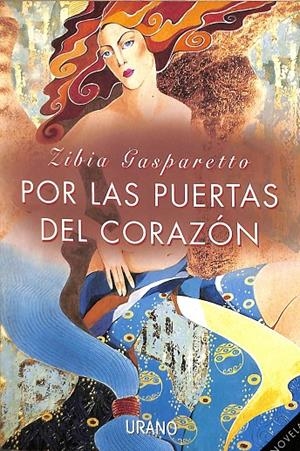 POR LAS PUERTAS DEL CORAZÓN | ZIBIA GASPARETTO