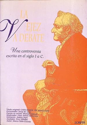 LA VEJEZ A DEBATE UNA CONTROVERSIA ESCRITA EN EL SIGLO 1 A C | V.V.A