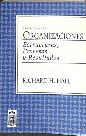 ORGANIZACIONES | RICHARD H. HALL