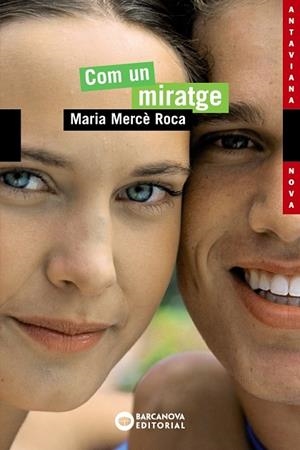 COM UN MIRATGE (CATALÁN) | ROCA, MARIA MERCÈ