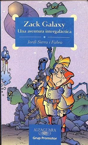 UNA AVENTURA INTERGALÀCTICA (CATALÁN) | JORDI SIERRA I FABRA 