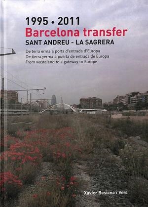 BARCELONA TRANSFER 1995-2011 (CASTELLANO, CATALÁN, INGLÉS) | XAVIER BASIANA I VERS