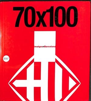 IMATGESXBARCELONA 70X100 (CATALÁN) | AUTORES VARIOS