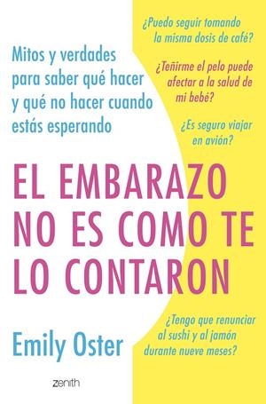 EL EMBARAZO NO ES COMO TE LO CONTARON | OSTER, EMILY