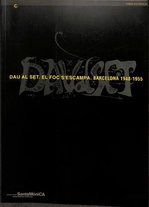 DAU AL SET. EL FOC S'ESCAMPA. BARCELONA 1948-1955 (CATALÁN) | GRANELL , ENRIC