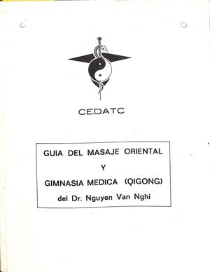 GUÍA DEL MASAJE ORIENTAL Y GIMNASIA MÉDICA (QIGONG) | DR. NGUYEN VAN NGHI