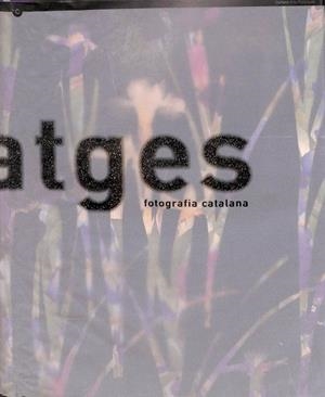 IMATGES - FOTOGRAFÍA CATALANA (CATALÁN) | AUTORES VARIOS